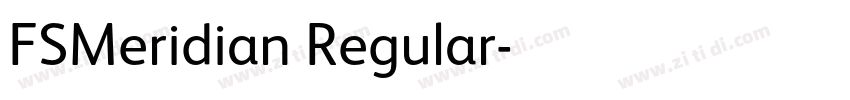 FSMeridian Regular字体转换